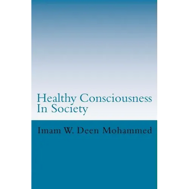 Healthy Consciousness In Society