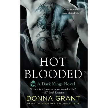 Hot Blooded: A Dark Kings Novel
