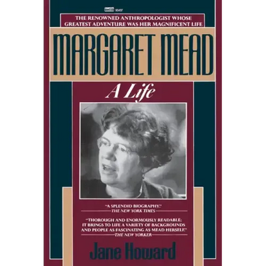 Margaret Mead: A Life