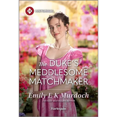 The Duke's Meddlesome Matchmaker