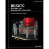 Drsstc: Building the Modern Day Tesla Coil miniBrute Reference Design