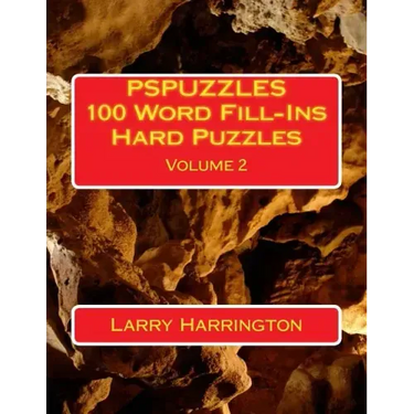PSPUZZLES 100 Word Fill-Ins Hard Puzzles Volume 2