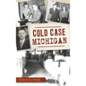 Cold Case Michigan