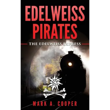 Edelweiss Pirates: The Edelweiss Express