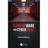Ransomware and Cybercrime
