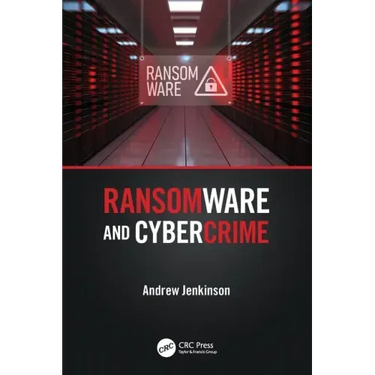 Ransomware and Cybercrime