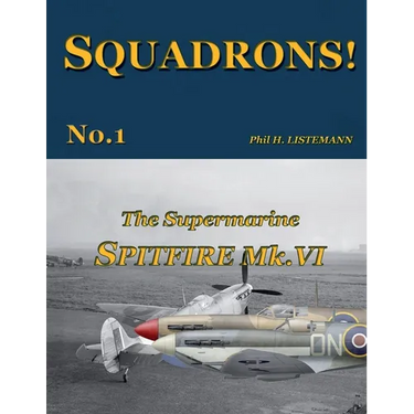 The Supermarine Spitfire Mk.VI