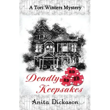 Deadly Keepsakes: A Tori Winters Mystery