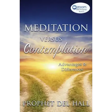 Meditation Versus Contemplation: Advantages and Differences