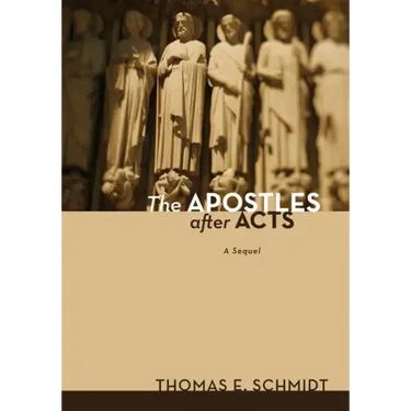 The Apostles After Acts: A Sequel