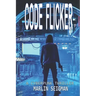 Code Flicker: A Cyberpunk Thriller
