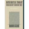 Mathematical Thought from Ancient to Modern Times