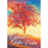 Outside the Gates of Eden