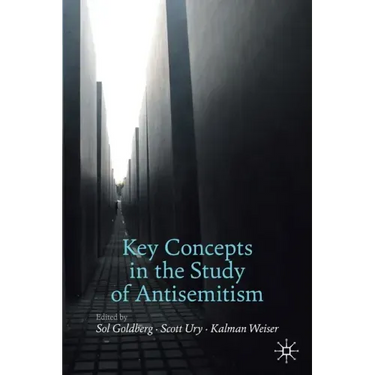 Key Concepts in the Study of Antisemitism