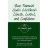 Your Financial Goals Workbook