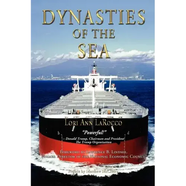 Dynasties of the Sea I: The Shipowners and Financiers Who Expanded the Era of Free Trade