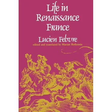 Life in Renaissance France