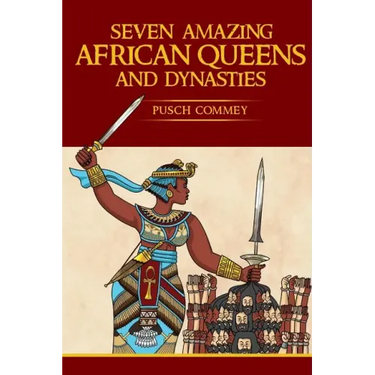 7 Amazing African Queens and Dynasties: If you the men will not go forward, we the women will