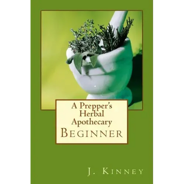 A Prepper's Herbal Apothecary