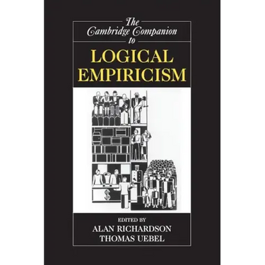 The Cambridge Companion to Logical Empiricism