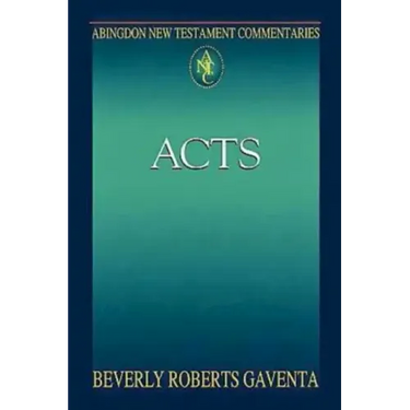 Abingdon New Testament Commentaries: Acts