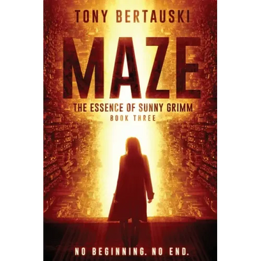 Maze: The Essence of Sunny Grimm (A Cyberpunk Thriller)