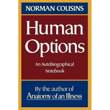 Human Options: An Autobiographical Notebook