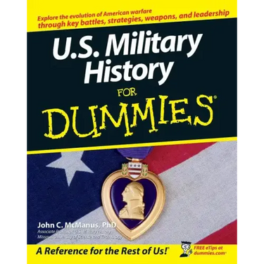 U.S. Military History for Dummies