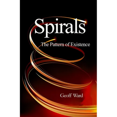 Spirals the Pattern of Existence
