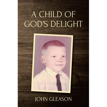 A Child of God's Delight