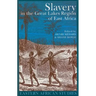 Slavery in the Great Lakes Region of East Africa