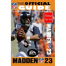 MADDEN NFL 23 The Official Game Guide: Offensive and Defense Guide, Tips, Tricks, Rankings, And More