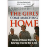 The Girls Come Marching Home