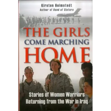 The Girls Come Marching Home