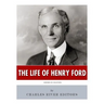 American Legends: The Life of Henry Ford