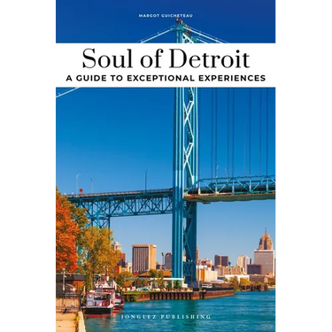 Soul of Detroit - Guide to the Best Experiences