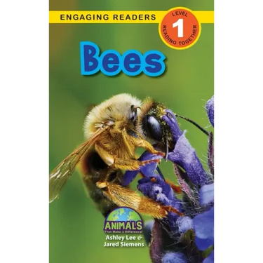 Bees: Animals That Make a Difference! (Engaging Readers, Level 1)