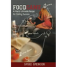 FoodGame: A Man's Ultimate Recipe For Dating Success