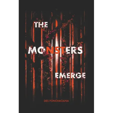 The Monsters Emerge