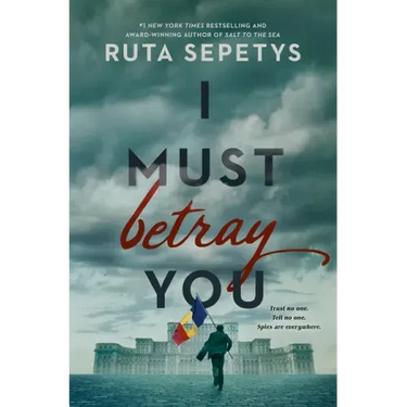 I Must Betray You