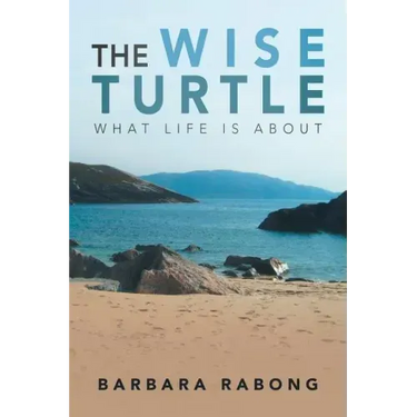The Wise Turtle: What Life Is About