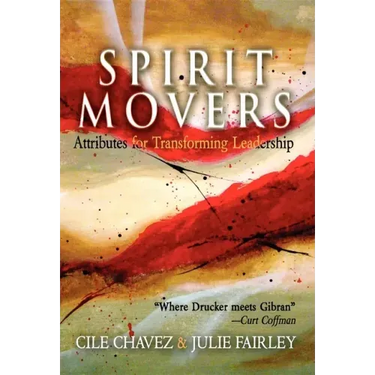 Spirit Movers: Attributes for Transforming Leadership