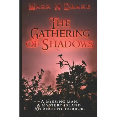 The Gathering of Shadows