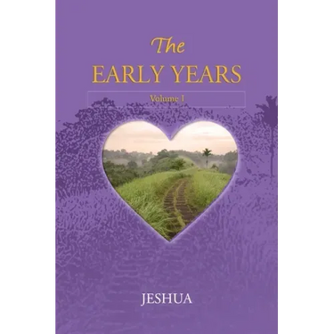 The Early Years: Volume I