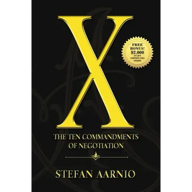 X: The Ten Commandments of Negotiation