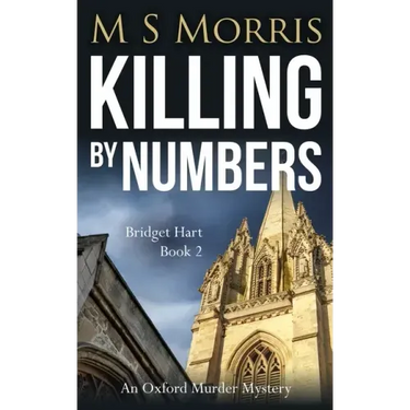Killing by Numbers: An Oxford Murder Mystery