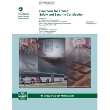 Handbook for Transit Safety and Security Certification