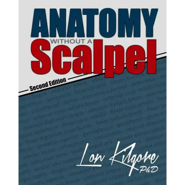 Anatomy Without a Scalpel - Second Edition