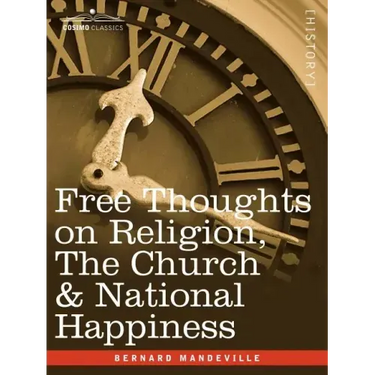 Free Thoughts on Religion, the Church & National Happiness