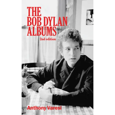 The Bob Dylan Albums: Second Edition Volume 80